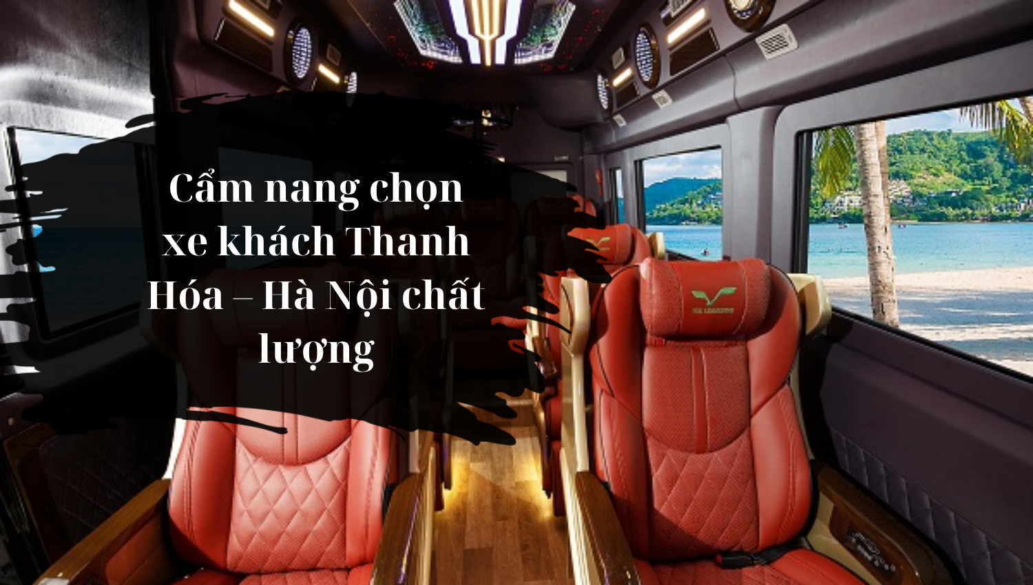 Cẩm nang chọn xe khách Thanh Hóa – Hà Nội chất lượng