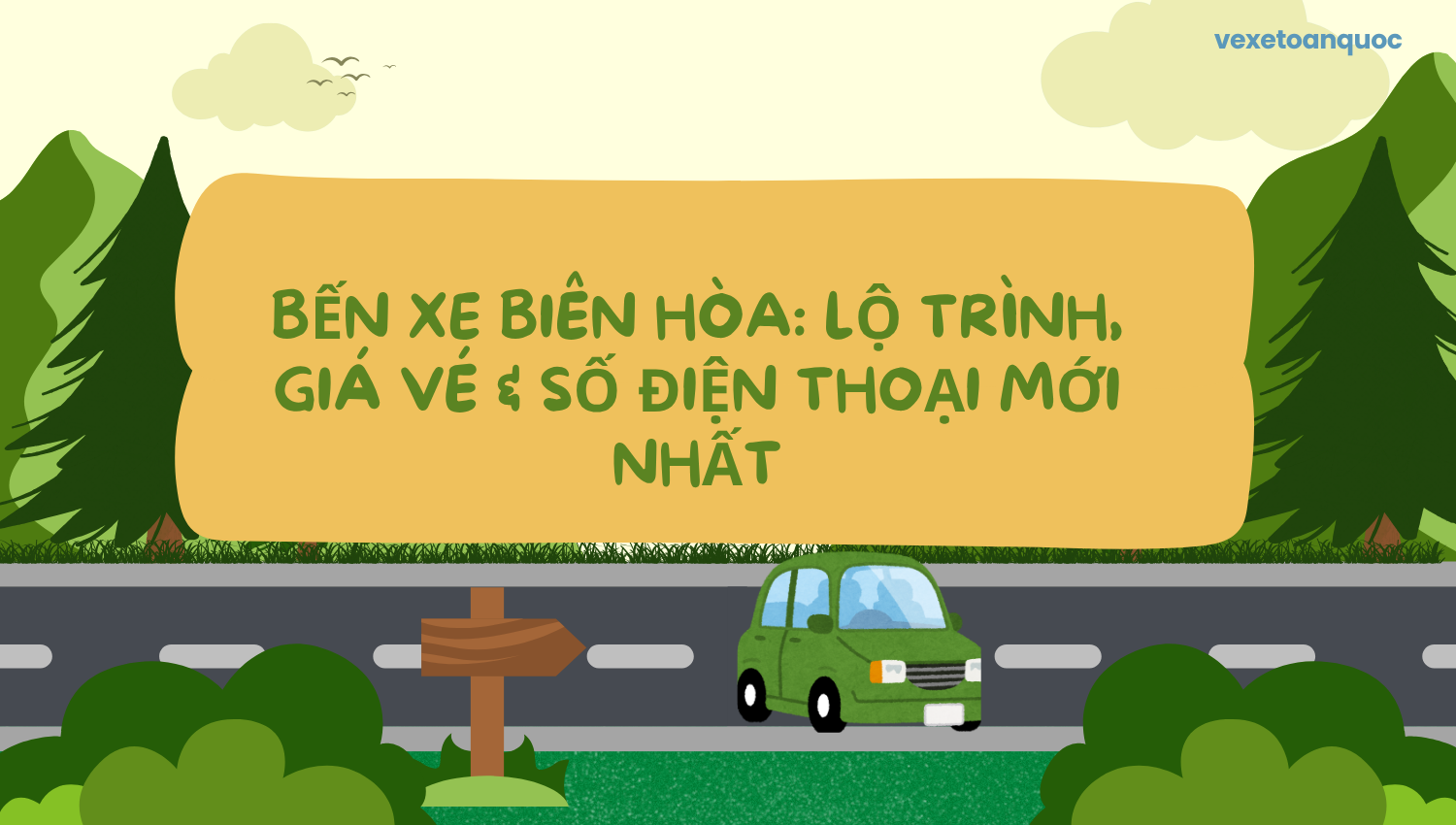 Bến Xe Biên Hòa: Lộ Trình, Giá Vé & Số Điện Thoại Mới Nhất