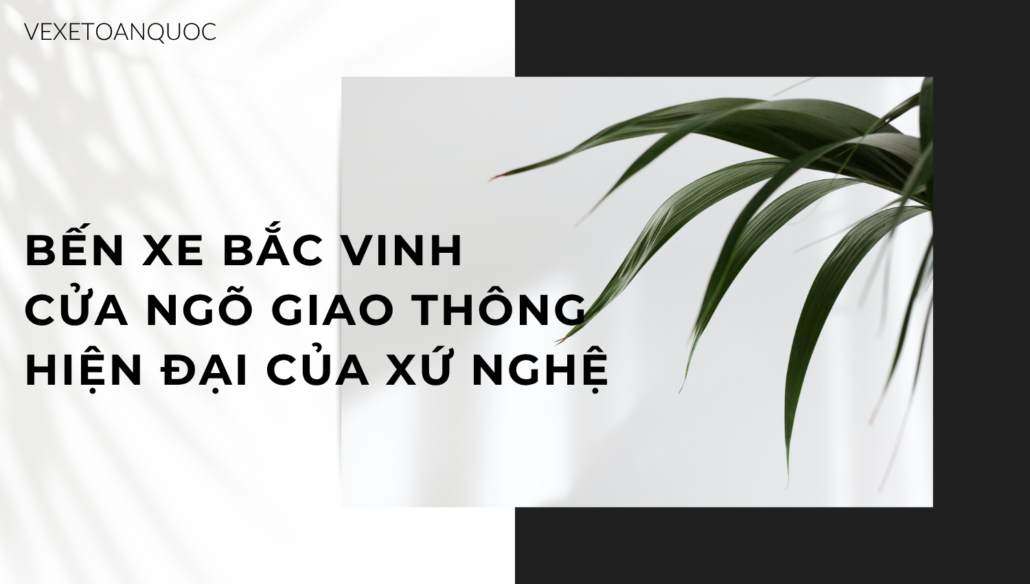 Bến xe Bắc Vinh: Cửa Ngõ Giao Thông Hiện Đại Của Xứ Nghệ