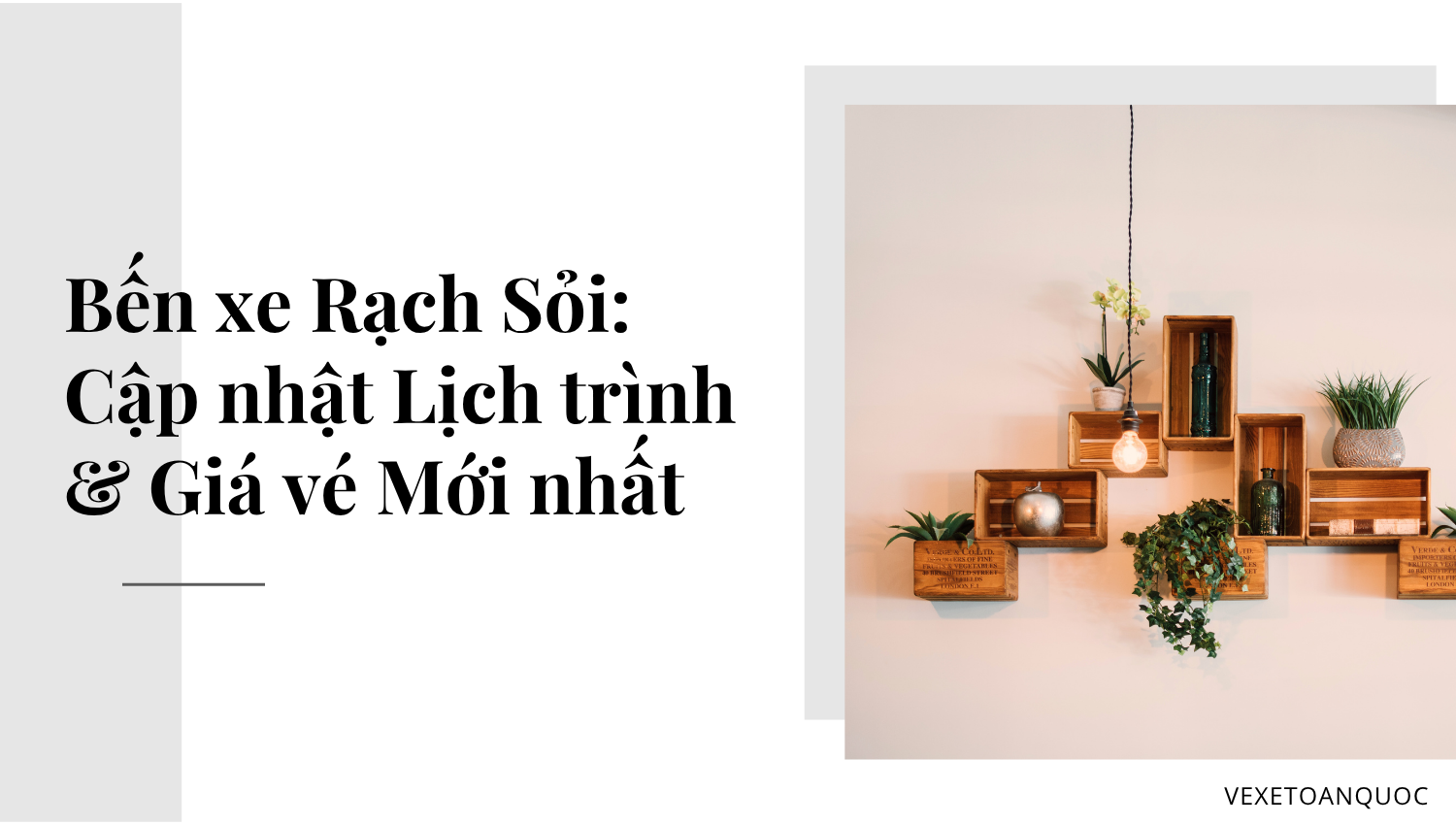 Bến xe Rạch Sỏi: Cập nhật Lịch trình & Giá vé Mới nhất