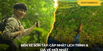 Bến xe Sơn Tây Cập nhật Lịch trình & Giá vé Mới nhất