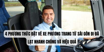 4 Phương thức Đặt vé xe Phương Trang từ Sài Gòn đi Đà Lạt Nhanh chóng và Hiệu quả