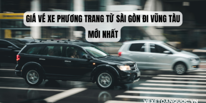 Giá vé xe Phương Trang từ Sài Gòn đi Vũng Tàu mới nhất