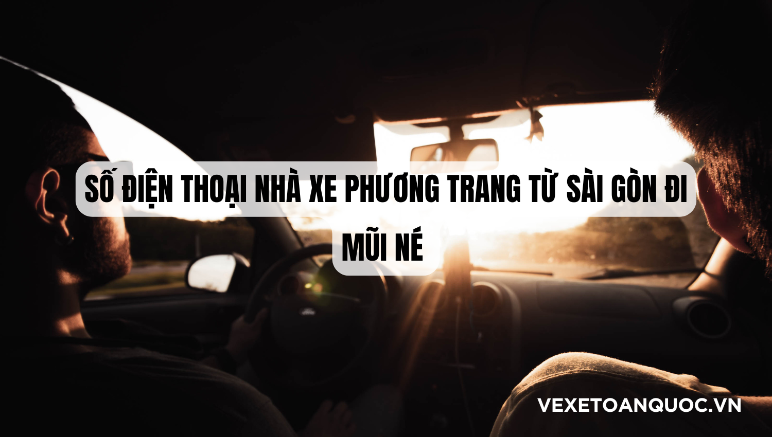 Số điện thoại nhà xe Phương Trang từ Sài Gòn đi Mũi Né