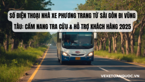 Số điện thoại nhà xe Phương Trang từ Sài Gòn đi Vũng Tàu Cẩm nang Tra cứu & Hỗ trợ Khách hàng 2025