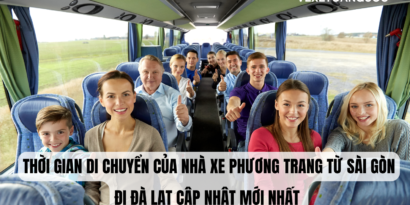 Thời gian di chuyển của nhà xe Phương Trang từ Sài Gòn đi Đà Lạt cập nhật mới nhất