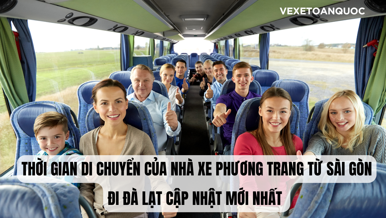 Thời gian di chuyển của nhà xe Phương Trang từ Sài Gòn đi Đà Lạt cập nhật mới nhất