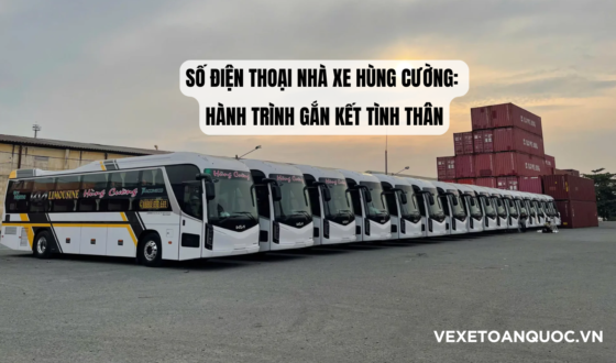 Số Điện Thoại Nhà Xe Hùng Cường